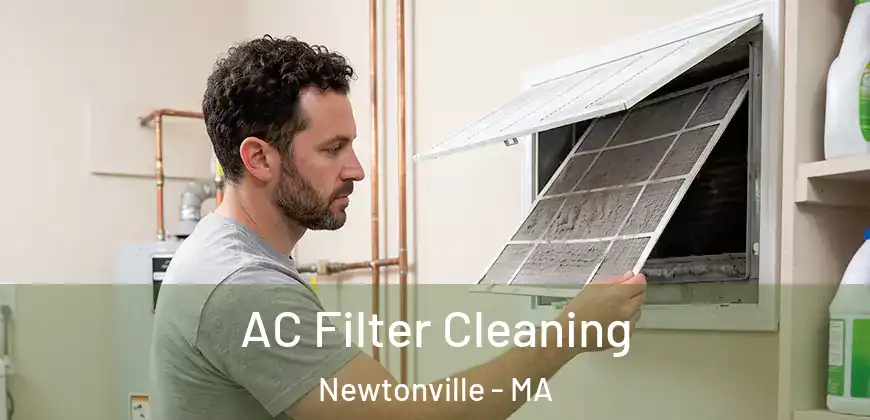 AC Filter Cleaning Newtonville - MA