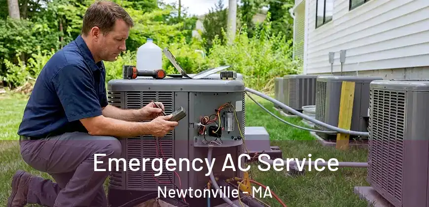Emergency AC Service Newtonville - MA